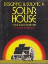 Designing & Building a Solar House - Donald Watson