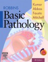 Robbins Basic Pathology (Robbins Pathology) - Vinay Kumar, Abul K. Abbas, Nelson Fausto, Richard Mitchell