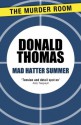 Mad Hatter Summer: A Lewis Carroll Nightmare (Inspector Swain) - Donald Thomas