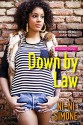 Down by Law (Throwback Diaries) - Ni-Ni Simone