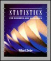 Statistics For Business And Economics - William E. Becker