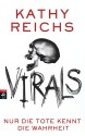 VIRALS - Nur die Tote kennt die Wahrheit (Virals. Die Tory-Brennan-Romane 2) - Kathy Reichs, Knut Krüger