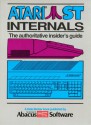 Atari ST Internals - Lothar Englisch, R. Bruckmann, K. Gerits