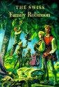 The Swiss Family Robinson - Johann David Wyss, William H. Kingston, Lynd Kendall Ward