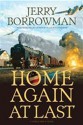 Home Again at Last - Jerry Borrowman