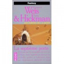 La septième porte (Les portes de la mort, #7) - Margaret Weis, Tracy Hickman