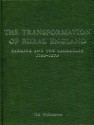 The Transformation of Rural England: Farming and the Landscape 1700-1870 - Tom Williamson