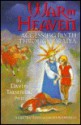 War in Heaven: Accessing Myth Through Drama - David Tresemer