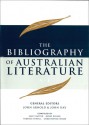 The Bibliography of Australian Literature: A-E - John Arnold, Christopher Wood, John Hay, Kerry Kilner, Terence O'Neill, Sally Batten