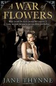 A War of Flowers (Clara Vine #3) - Jane Thynne