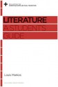 Literature: A Student's Guide (Reclaiming the Christian Intellectual Tradition) - Louis Markos, David S. Dockery