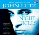 Night Kills (Frank Quinn #3) - Scott Brick, John Lutz