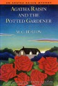 Agatha Raisin and the Potted Gardener - M.C. Beaton