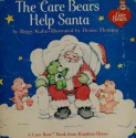 The Care Bears Help Santa - Peggy Kahn, Denise Fleming