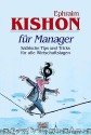 Kishon für Manager. Satirische Tips und Tricks für alle Wirtschaftslagen. - Ephraim Kishon