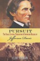 Pursuit: The Chase, Capture, Persecution & Surprising Release of Jefferson Davis - Clint Johnson