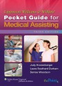 Lippincott Williams & Wilkins' Pocket Guide for Medical Assisting - Judy Kronenberger, Denise Woodson, Laura S. Durham