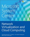 Microsoft System Center: Network Virtualization and Cloud Computing - Mitch Tulloch