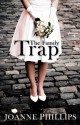 The Family Trap - Joanne Phillips