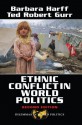 Ethnic Conflict In World Politics (Dilemmas in World Politics) - Barbara Harff, Ted Robert Gurr