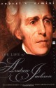 The Life of Andrew Jackson - Robert V. Remini