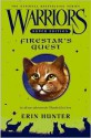 Firestar's Quest - Erin Hunter