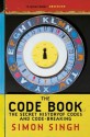 The Code Book: The Secret History of Codes and Code-Breaking - Simon Singh