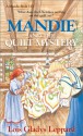 Mandie and the Quilt Mystery - Lois Gladys Leppard