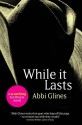 While It Lasts - Abbi Glines