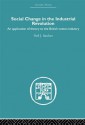 Social Change in the Industrial Revolution: An Application of Theory to the British Cotton Industry (Economic History) - Neil J. Smelser