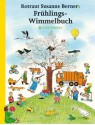 Frühlings-Wimmelbuch - Rotraut Susanne Berner