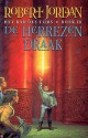 De Herrezen Draak (Het Rad des Tijds, #3) - Robert Jordan, Johan-Martijn Flaton, Jo Thomas