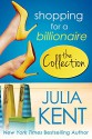 Shopping for a Billionaire Boxed Set (Parts 1-5) - Julia Kent