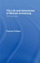 The Life and Adventures of Michael Armstrong: the Factory Boy (Cass Library of Victorian Times) - Frances Trollope