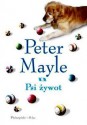 Psi żywot - Peter Mayle