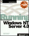 Running Microsoft Windows NT Server 4.0 - Charlie Russel, Charlie Russel