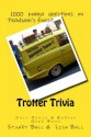 Trotter Trivia: The Only Fools and Horses Quiz Book - Stuart Ball