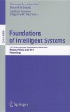 Foundations Of Intelligent Systems: 19th International Symposium, Ismis 2011, Warsaw, Poland, June 28 30, 2011, Proceedings (Lecture Notes In Computer ... / Lecture Notes In Artificial Intelligence) - Marzena Kryszkiewics, Henryk Rybinski, Andrzej Skowron, Zbigniew W. Ra