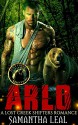 SHIFTER ROMANCE: ARLO (Paranormal Bad Boy Bear Shapeshifter Series Romance) (LOST CREEK SHIFTERS FANTASY NOVELLA Book 1) - Samantha Leal