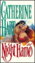 Night Flame (Leisure Historical Romance) - Catherine Hart