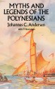 Myths and Legends of the Polynesians - Johannes C. Andersen