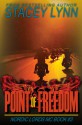 Point of Freedom - Stacey Lynn