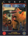 GURPS Prime Directive: Roleplaying in the Star Fleet Universe - Gary Plana, Steven P. Petrick, Leanna M. Cole