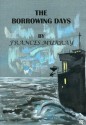 The Borrowing Days - Frances Murray