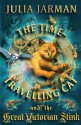 The Time-Travelling Cat and the Great Victorian Stink - Julia Jarman