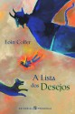 A Lista dos Desejos - Eoin Colfer