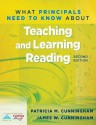 What Principals Need to Know about Teaching and Learning Reading - Patricia Marr Cunningham