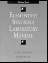 Elementary Statistics Laboratory Manual, Macintosh Version - John D. Spurrier, Donald G. Edwards, Lori A. Thombs