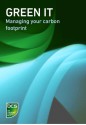 Green IT: Managing your carbon footprint - BCS the Chartered Institute for IT