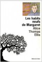 Les Habits Neufs De Margaret - Alice Thomas Ellis